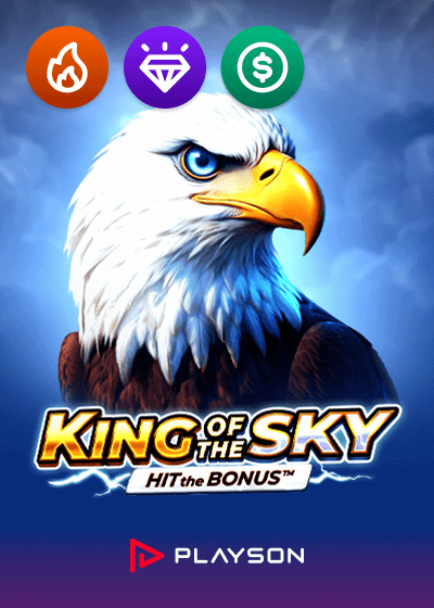 King of the Sky Hit the Bonus