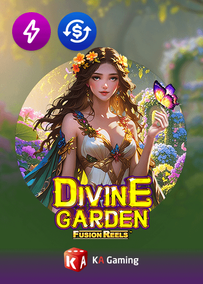 Divine Garden Fusion Reels