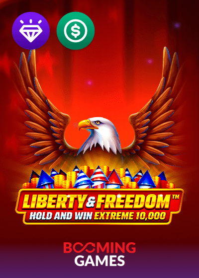 Liberty and Freedom Hold and Win Extreme 10000