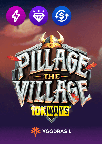 Pillage the Village 10K WAYS